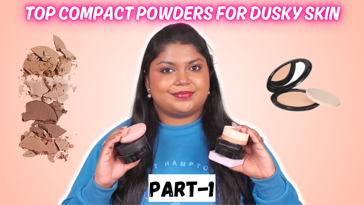 Top Compact Powders For Dusky Skin Under ₹1000 (Part 1)