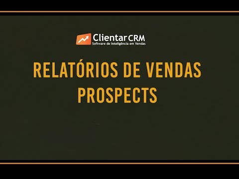 SOFTWARE DE CRM - Clientar CRM - Controle de Vendas de Clientes Prospects