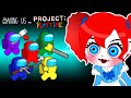 AMONG US vs POPPY PLAYTIME PROJECT | AMONG US COLLECTION 54