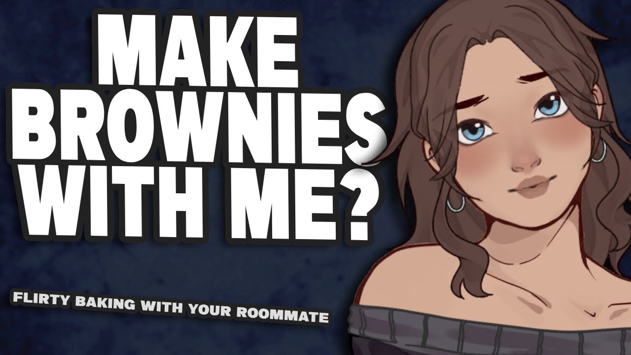 Flirty Baking with your Roommate at 3am [F4M] {Girlfriend ASMR}