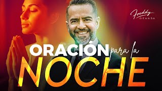 Oración de la noche |  @FreddyDeAnda