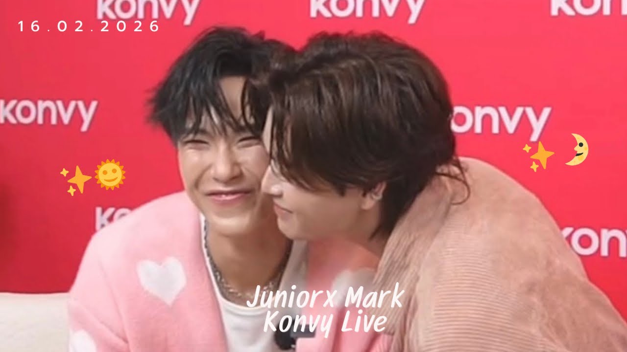 20260216 JuniorMark X Konvy Live 🌞🌛❤️💗 #junniorrs #juniormark #markjrtn 