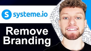 How To Remove Systeme.io Branding - Full Guide