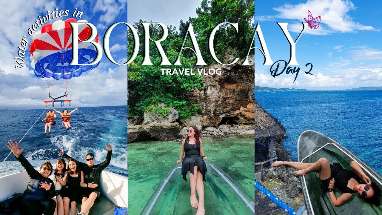 BORACAY VLOG 2022 day 2 🌴crystal kayak, island hopping, water