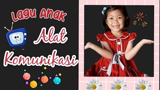 Lagu Anak Tema Alat Komunikasi