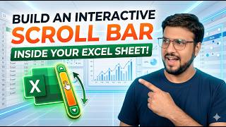 Build an Interactive Scroll Bar Inside Your Excel Sheet!