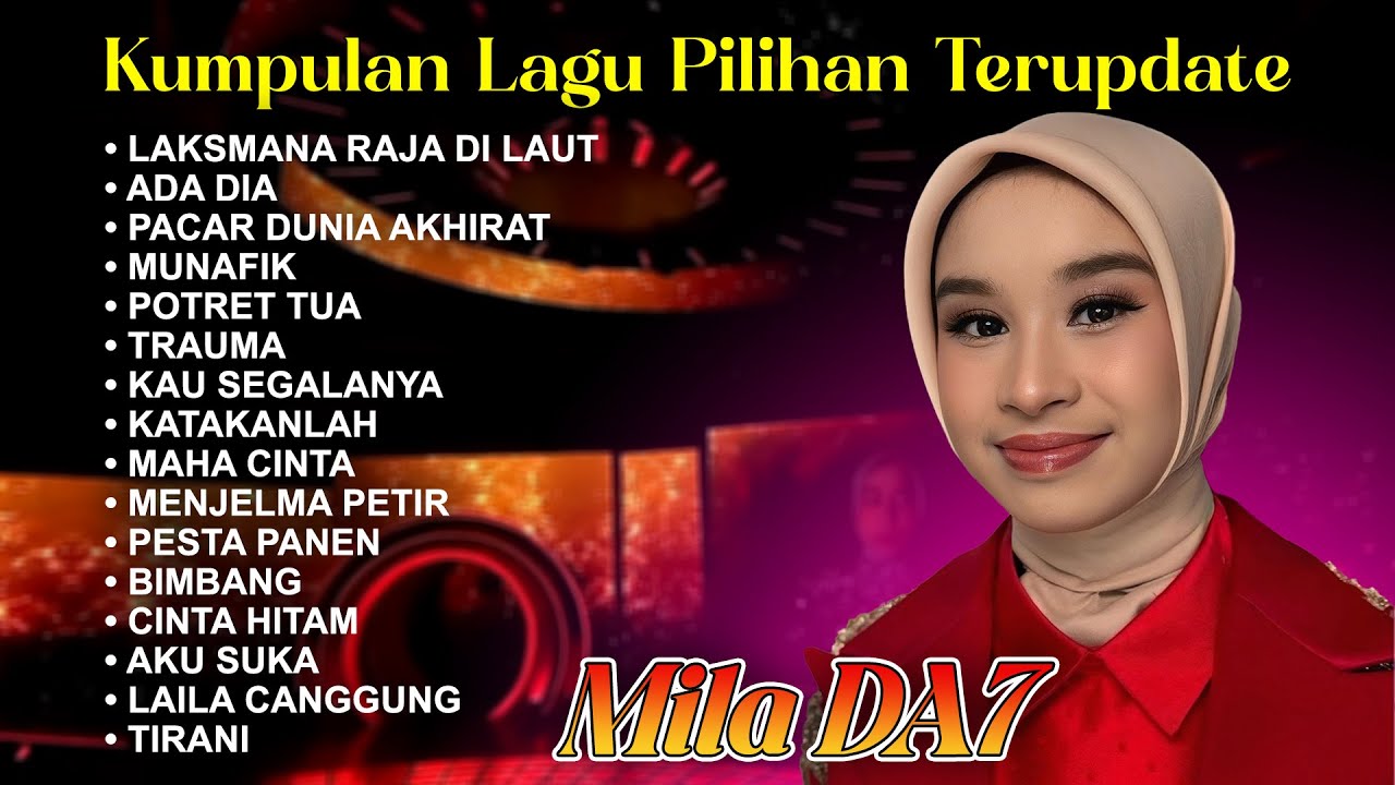 Kumpulan Lagu Terbaru Mila DA7