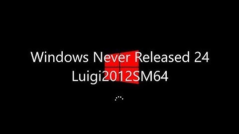 Windows Never Released 24 - LoogiTheDino