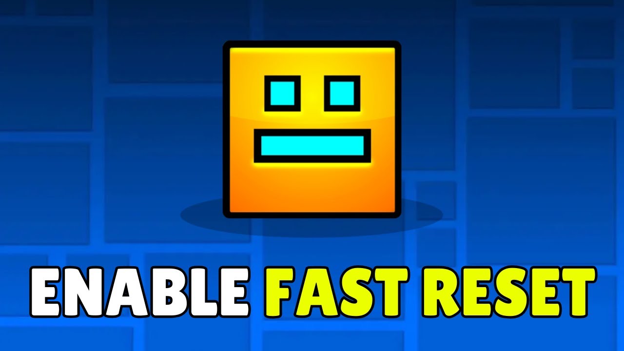 How To Enable Fast Reset In Geometry Dash (2026) – Turn On Fast Respawn ...