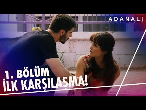 Maraz Ali ve İdil'in ilk karşılaşması! | Adanalı 1. Bölüm