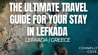 The Ultimate Travel Guide For Your Stay in Lefkada Greece | Things To See In Greece. screenshot 4