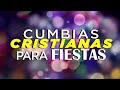 ÉXITOS CUMBIAS CRISTIANAS PARA FIESTA / HUGO FERNÁNDEZ, OASIS 4YOU, ARKANGEL