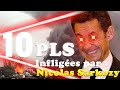 10 pls infliges par  nicolas sarkozy