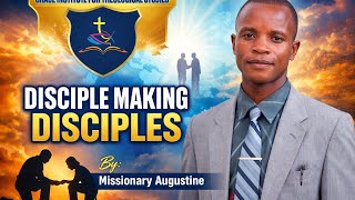 Disciple Making Disciples Introduction 