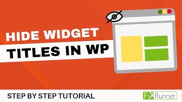 How To Hide Widget Titles In WordPress