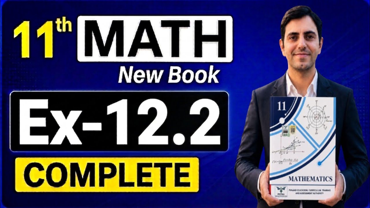 11th Math Ex 12.2 complete solved | Exercise 12.2 Class 11th Math New ...