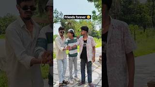 Friends forever 😂 #comedy #funnyvideo #shorts