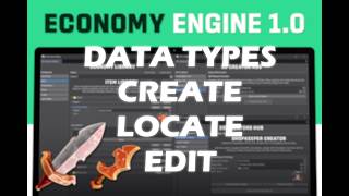 Data Types and Creation | Economy Engine Tutorial Part 3