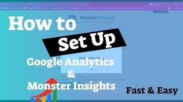 How to Set Up Google Analytics & Monster Insights