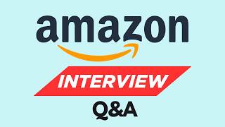 Top 25 Amazon Interview Questions And Answers for 2026
