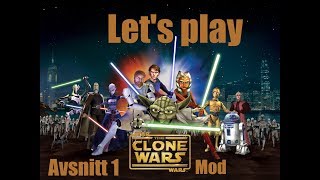 Let's play (Svenska): Empire at war - Clone wars mod - Avsnitt 1: Hyfsat bra början