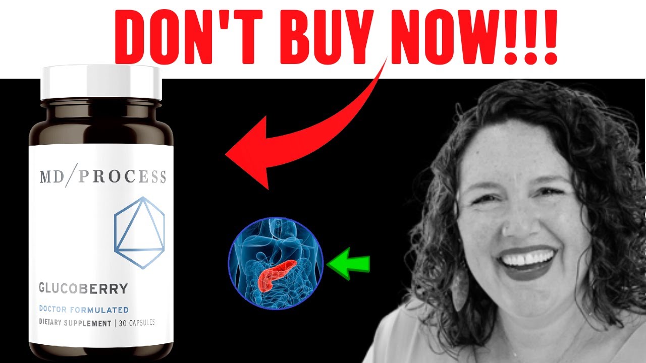 GLUCOBERRY REVIEW, GLUCOBERRY REALLY WORKS? BUY GLUCOBERRY, GLUCOBERRY BLOOD SUGAR SUPPLEMENT