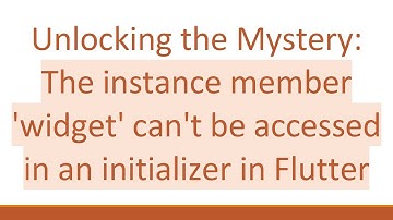 Unlocking the Mystery: The instance member 