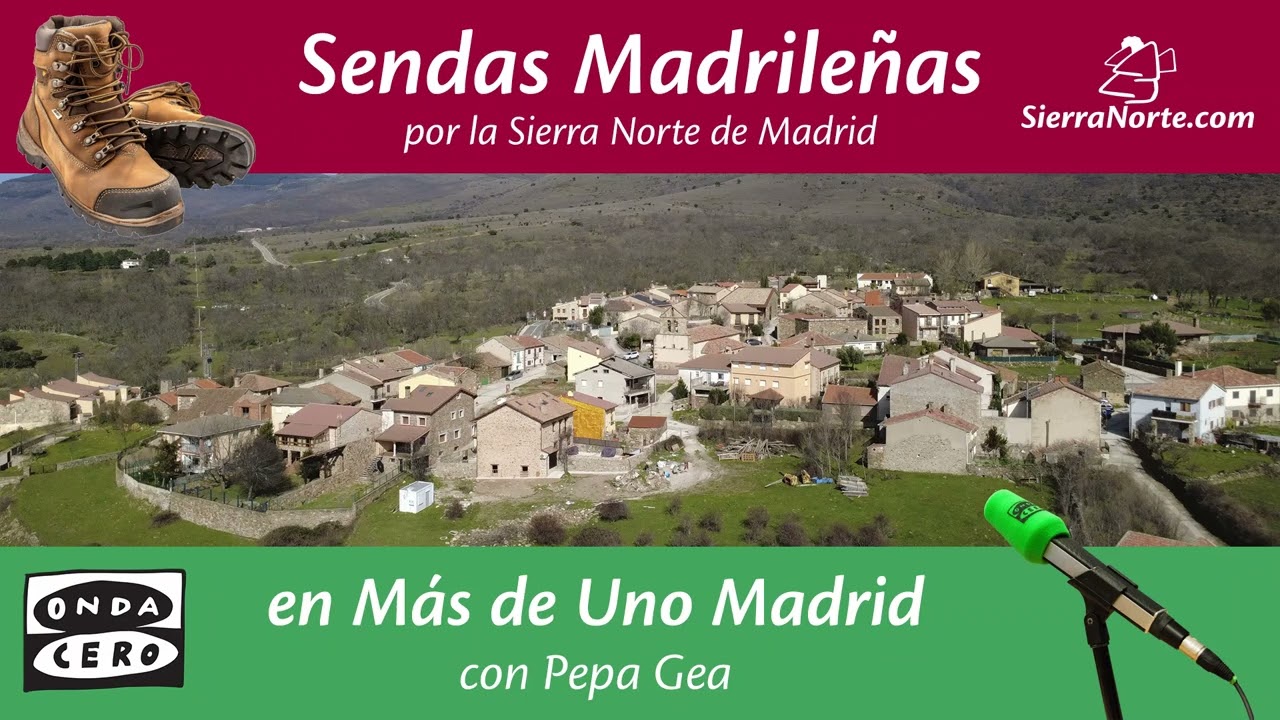 Sendas Madrileñas 66 Hoy Paseamos por Madarcos