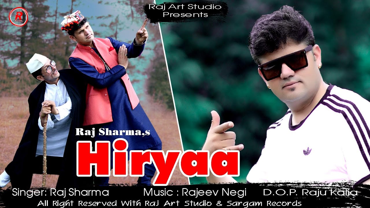 New Pahari Song 2024  Hiryaa  Raj Sharma ll Raj Art Studio