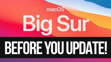 How to Prepare your Mac to Upgrade to macOS Big Sur