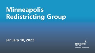 January 18, 2022 Redistricting Group