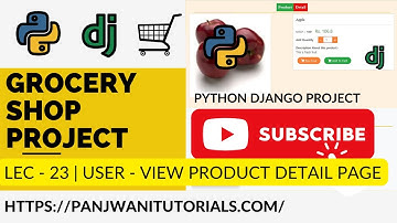 #23 Online Grocery Shop Project | Python Django | User - View Products Page