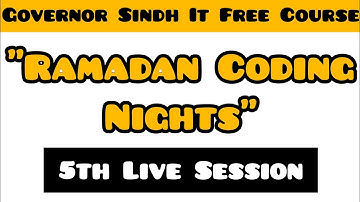 Ramadan Coding Nights | 5th Live Session | ATM Application | Web 3.0 / AI | Governor