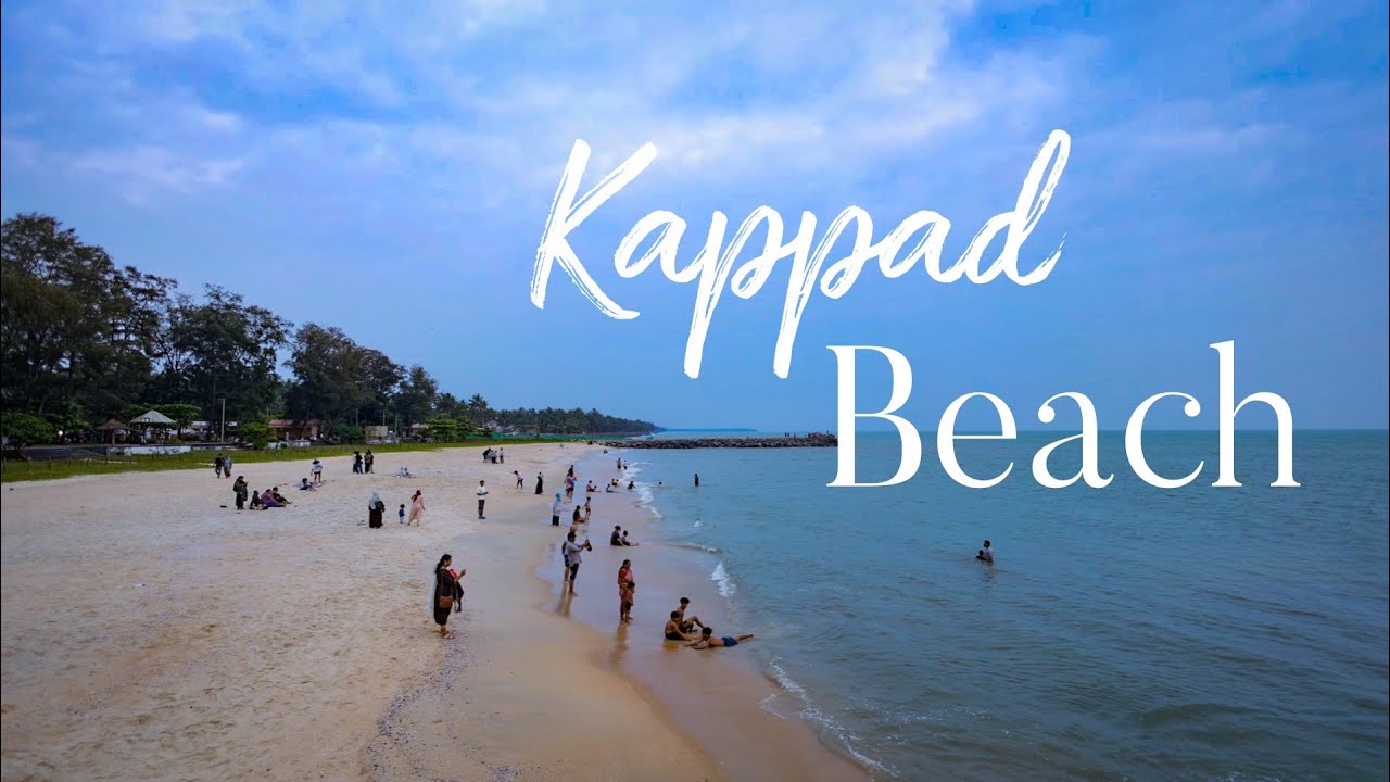 Kappad Beach in Kozhikode | Vasco da Gama’s Landing Site in Kerala