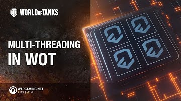 Multi-Threaded Rendering in WoT