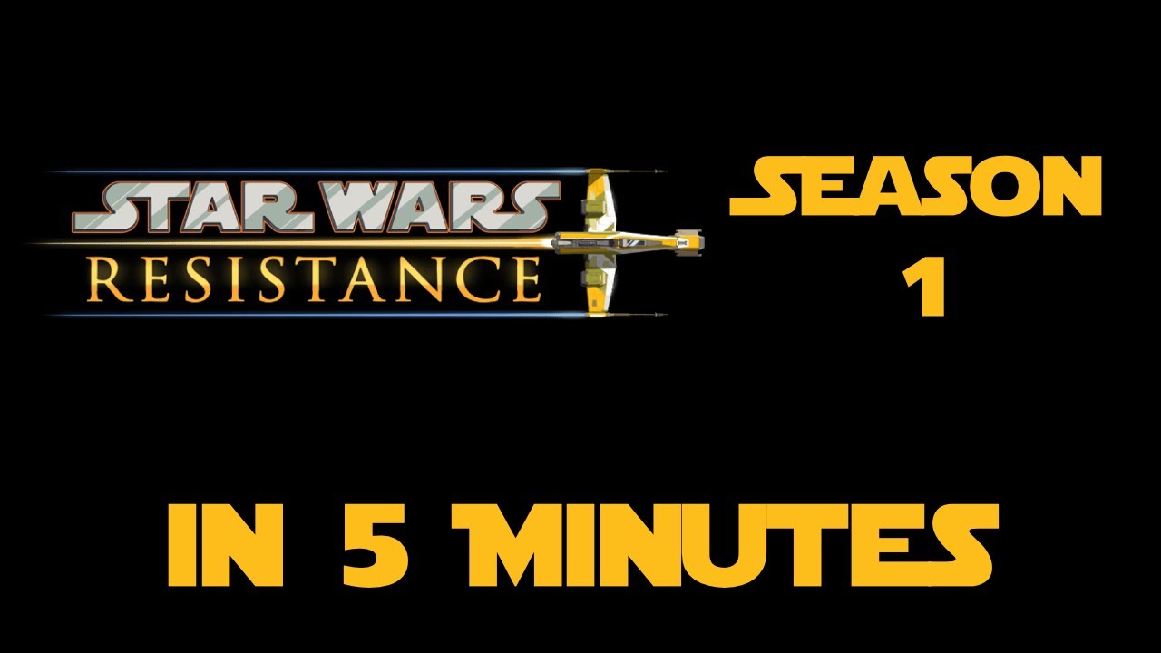 Star Wars Resistance Season 1 in 5 Minutes
