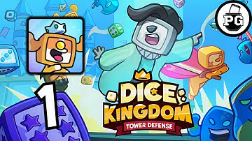 Enemy Invades Your Dice Kingdom !! 🎲 Dice Kingdom - Tower Defense - Gameplay Walkthrough |Part 1|