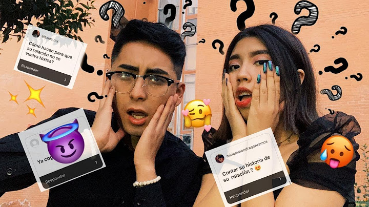 Respondiendo preguntas con mi novio 👩‍❤️‍👨