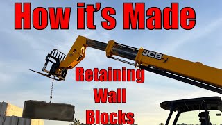 How It’s Made: Concrete Retaining Wall Blocks