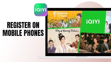 HOW TO REGISTER iQIYI ON MOBILE PHONES