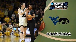 Full Game : West Virginia vs Iowa - March 25, 2024 | NCAA Women's Championship