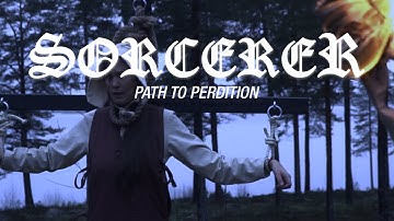 Sorcerer - Path To Perdition (OFFICIAL VIDEO)