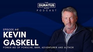 The Duratus Mind - Kevin Gaskell - Porsche, Lamborghini and BMW leader and author