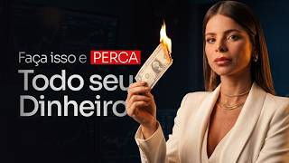 OS MAIORES ERROS DOS TRADERS INICIANTES