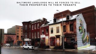 Baltimore Landlords Will Be Forced To Sell Their Properties To Their Tenants