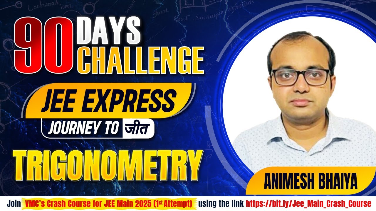 TRIGONOMETRY : COMPLETE REVISION IN ONE SHOT|| CLASS 11 || FOR JEE 2025 ...