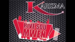 Video thumbnail of "Karizma - Rive Sou Mwen"