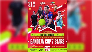 Bandeja CUP 7 Stars | 31.05.24