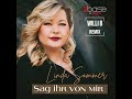 Linda Sommer - Sag Ihr von mir (WilliB Remix)