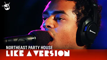 Northeast Party House cover Childish Gambino 'Redbone' for Like A Version